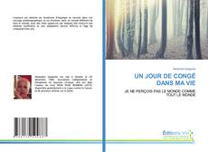 Buchcover von UN JOUR DE CONGÉ DANS MA VIE