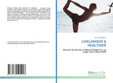 LIVELONGER & HEALTHIER kitap kapağı