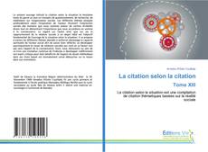 Bookcover of La citation selon la citation Tome XIII