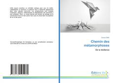 Bookcover of Chemin des métamorphoses
