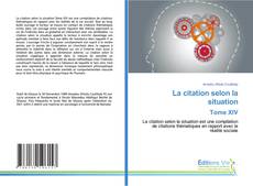 Buchcover von La citation selon la situation Tome XIV