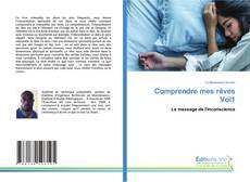 Bookcover of Comprendre mes rêves Vol1