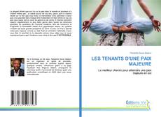 LES TENANTS D'UNE PAIX MAJEURE kitap kapağı