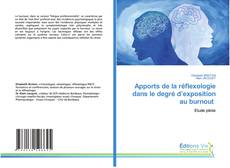 Capa do livro de Apports de la réflexologie dans le degré d’exposition au burnout 
