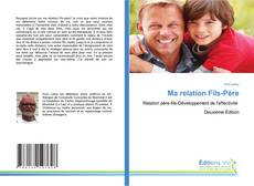 Couverture de Ma relation Fils-Père