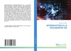 INTRODUCTION À LA PHILOSOPHIE VIII kitap kapağı