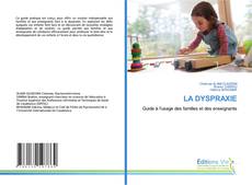 LA DYSPRAXIE的封面