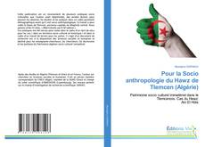 Pour la Socio anthropologie du Hawz de Tlemcen (Algérie) kitap kapağı
