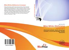 Bookcover of Mike White (Defensive Lineman)