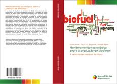 Обложка Monitoramento tecnológico sobre a produção de biodiesel