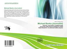 Copertina di Michael Banks (Journalist)