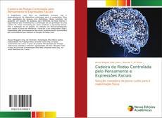 Cadeira de Rodas Controlada pelo Pensamento e Expressões Faciais的封面