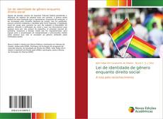 Bookcover of Lei de identidade de gênero enquanto direito social