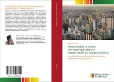 Couverture de Movimentos urbanos contemporâneos e a apropriação do espaço público