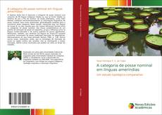 Couverture de A categoria de posse nominal em línguas ameríndias