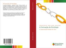 Bookcover of A Formação do Psicólogo
