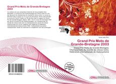 Capa do livro de Grand Prix Moto de Grande-Bretagne 2003 