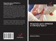 Copertina di Ekspresja genu ATP6V1H w cukrzycy typu 2