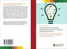 Bookcover of Consultoria Empresarial-Diagnóstico de uma Empresa de Pequeno Porte