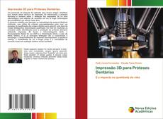 Обложка Impressão 3D para Próteses Dentárias