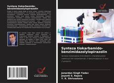 Bookcover of Synteza tiokarbamido-benzimidazolylopirazolin