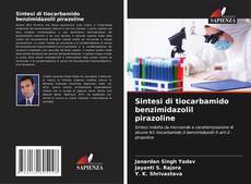 Couverture de Sintesi di tiocarbamido benzimidazolil pirazoline