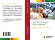 Couverture de Jaulas enriquecidas para gallinas ponedoras