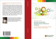Couverture de Gestão Hospitalar: Perspectivas Teóricas e Práticas