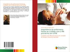 Portada del libro de Importância do enfermeiro frente ao cuidado com o RN pré-termo em UTIN