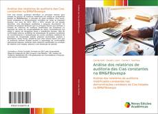 Análise dos relatórios de auditoria das Cias constantes na BM&FBovespa kitap kapağı