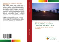 Bookcover of Dependência e Criação de Trajetória no Terceiro Setor