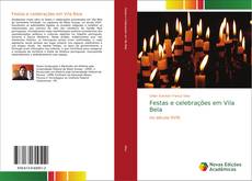 Festas e celebrações em Vila Bela kitap kapağı