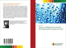 Borítókép a  Tipos e métodos de controle da evaporação de água pluvial - hoz