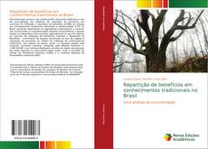 Capa do livro de Repartição de benefícios em conhecimentos tradicionais no Brasil 