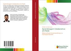Borítókép a  Aprendizagem Colaborativa em Rede - hoz