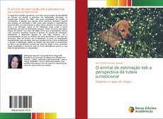 Copertina di O animal de estimação sob a perspectiva da tutela jurisdicional