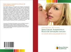 Bookcover of Sexo Casual: Autoestima e Busca de sensações sexuais