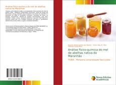 Обложка Análise físico-química do mel de abelhas nativa do Maranhão