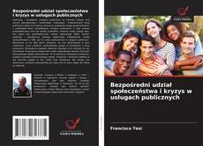 Borítókép a  Bezpośredni udział społeczeństwa i kryzys w usługach publicznych - hoz