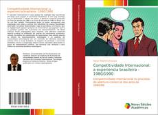 Capa do livro de Competitividade Internacional: a experiencia brasileira - 1980/1990 