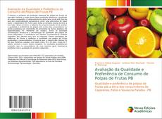 Capa do livro de Avaliação da Qualidade e Preferência de Consumo de Polpas de Frutas PB 