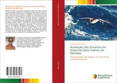 Portada del libro de Avaliação dos Sinistros em Sistemas Duto Viários de Petróleo