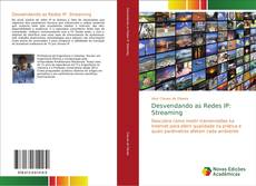 Capa do livro de Desvendando as Redes IP: Streaming 