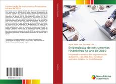 Bookcover of Evidenciação de Instrumentos Financeiros no ano de 2010