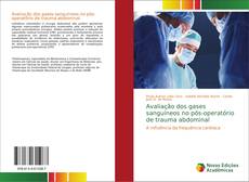 Capa do livro de Avaliação dos gases sanguíneos no pós-operatório de trauma abdominal 