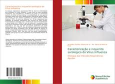 Caracterização e inquerito sorologico do Vírus Influenza的封面