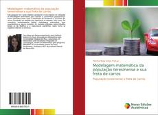 Modelagem matemática da população teresinense e sua frota de carros kitap kapağı