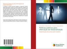 Buchcover von Políticas públicas para efetivação da ressocialização