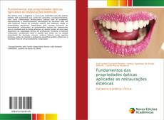 Borítókép a  Fundamentos das propriedades ópticas aplicadas as restaurações estéticas - hoz