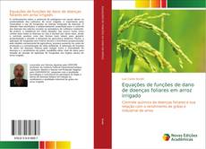 Capa do livro de Equações de funções de dano de doenças foliares em arroz irrigado 